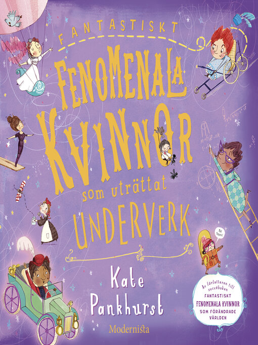 Title details for Fantastiskt fenomenala kvinnor som uträttat underverk by Kate Pankhurst - Available